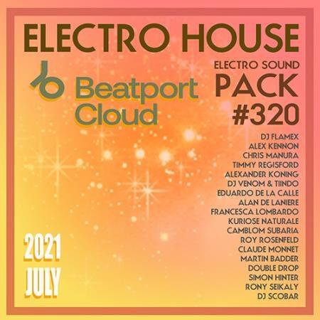 Beatport Electro House: Sound Pack #320 (2021)