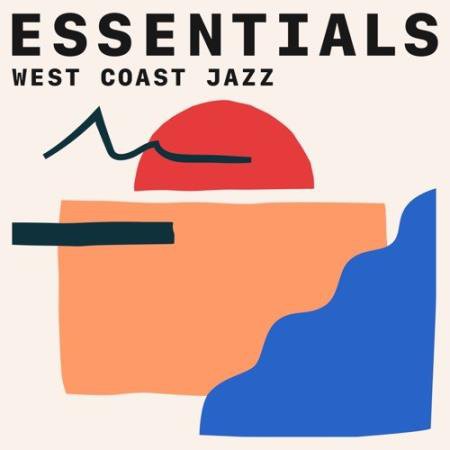 West Coast Jazz Essentials (2021)
