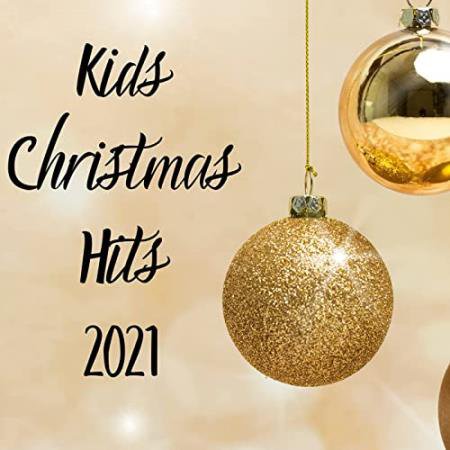 Kids Christmas Hits 2021 (2021)
