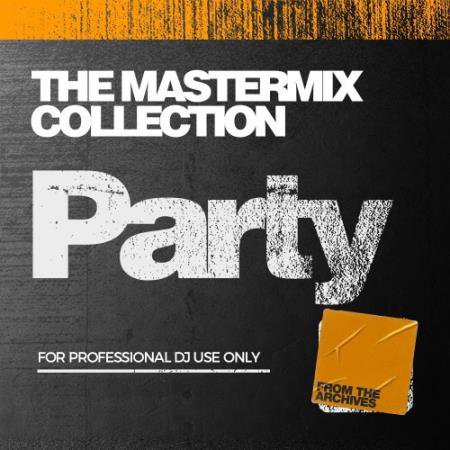 Mastermix - The Mastermix Collection Party (2021)