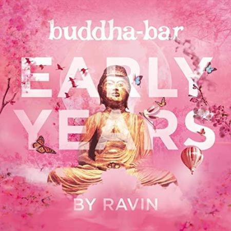 Buddha-Bar Early Years by Ravin (2021)