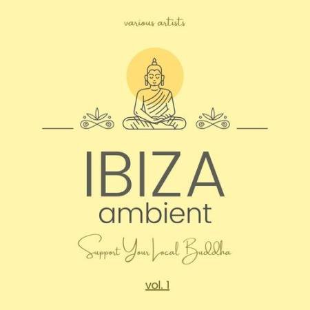 Ibiza Ambient Support Your Local Buddha Vol. 1 (2022)