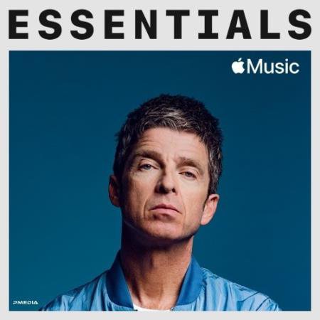 Noel Gallagher - Essentials (2022)