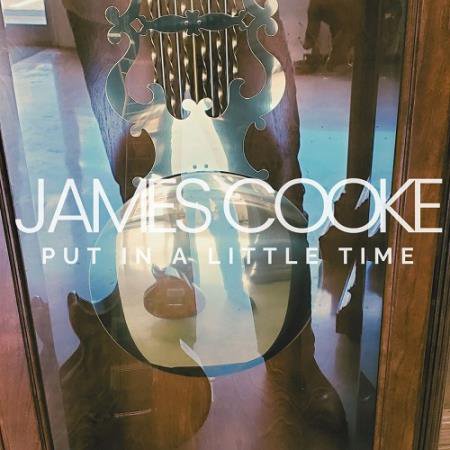 James Cooke - Put In a Little Time (2021) FLAC