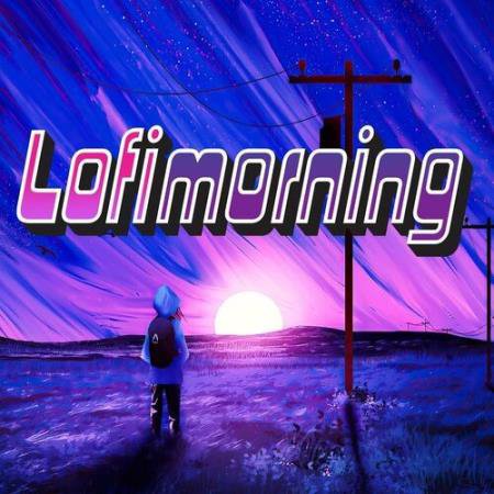 Lofi Morning (2022)