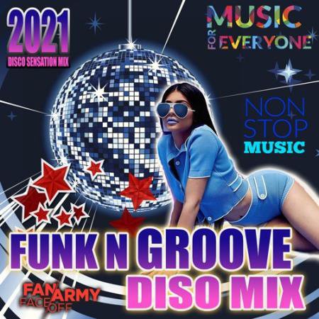 Funk n' Groove Disco Mix (2021)