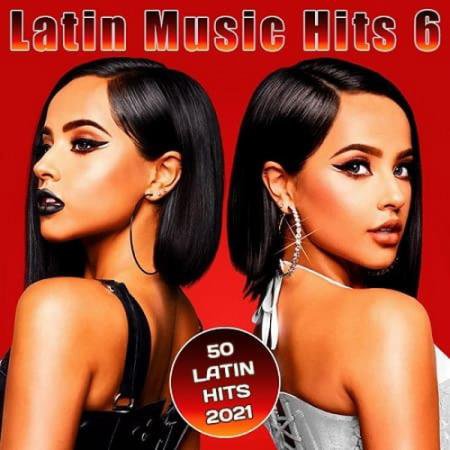 Latin Music Hits 6 (2021)