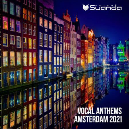Vocal Anthems Amsterdam 2021 (2021)
