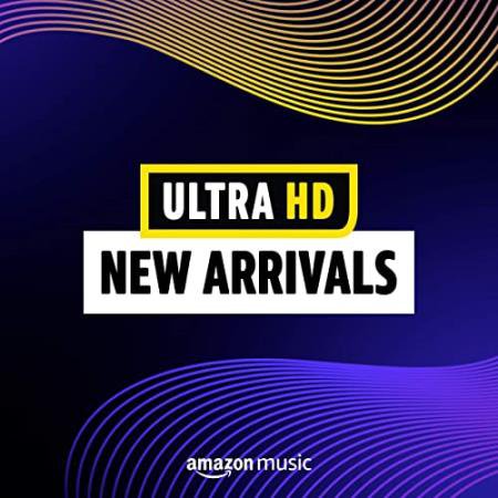 Ultra HD New Arrivals (2021) FLAC