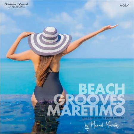 Beach Grooves Maretimo Vol. 4 - House and Chill Sounds to Groove and Relax (2021) AAC