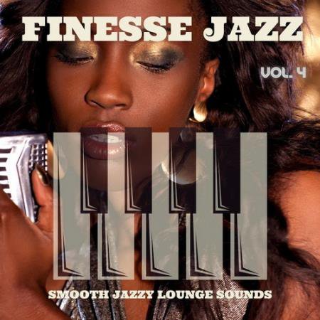 Finesse Jazz Vol.4 Smooth Jazzy Lounge Sounds (2021) AAC