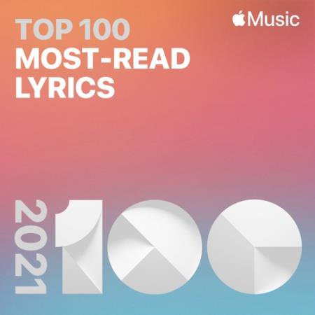 Top 100 2021 Most-Read Lyrics (2021)