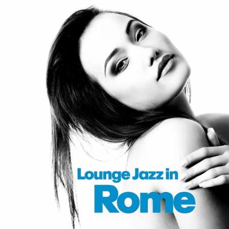 Lounge Jazz In Rome (2022) AAC