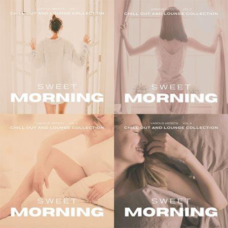 Sweet Morning (Chill out and Lounge Collection) Vol. 1-4 (2021-2022)
