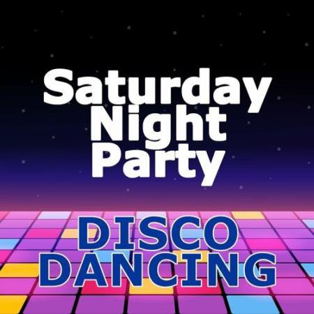 Saturday Night Party Disco Dancing (2022)