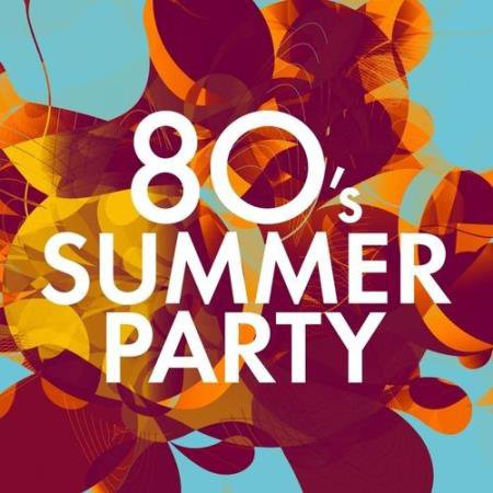 80s Summer Party (2022)
