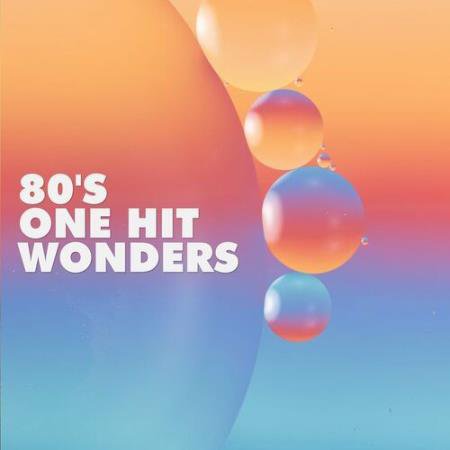 80s One Hit Wonders (2022) FLAC